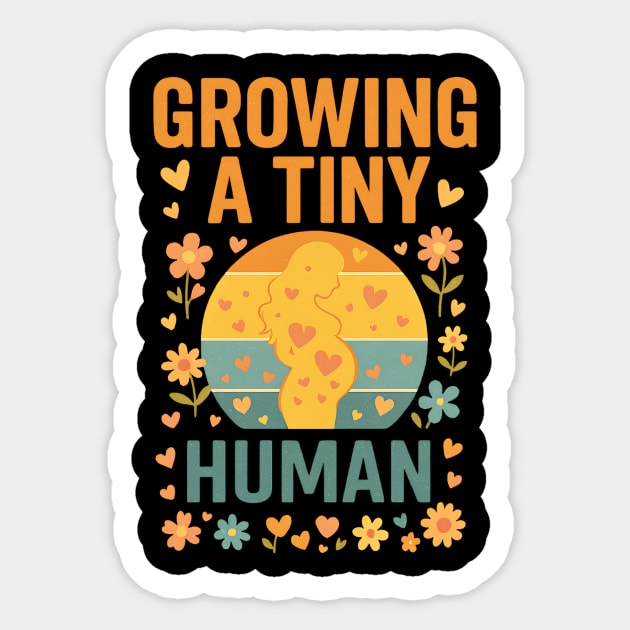 Growing A Tiny Human – Funny Retro Pregnancy Mom Design Sticker by ArtistTee ⭐⭐⭐⭐⭐